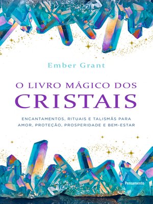 cover image of O Livro Mágico dos Cristais